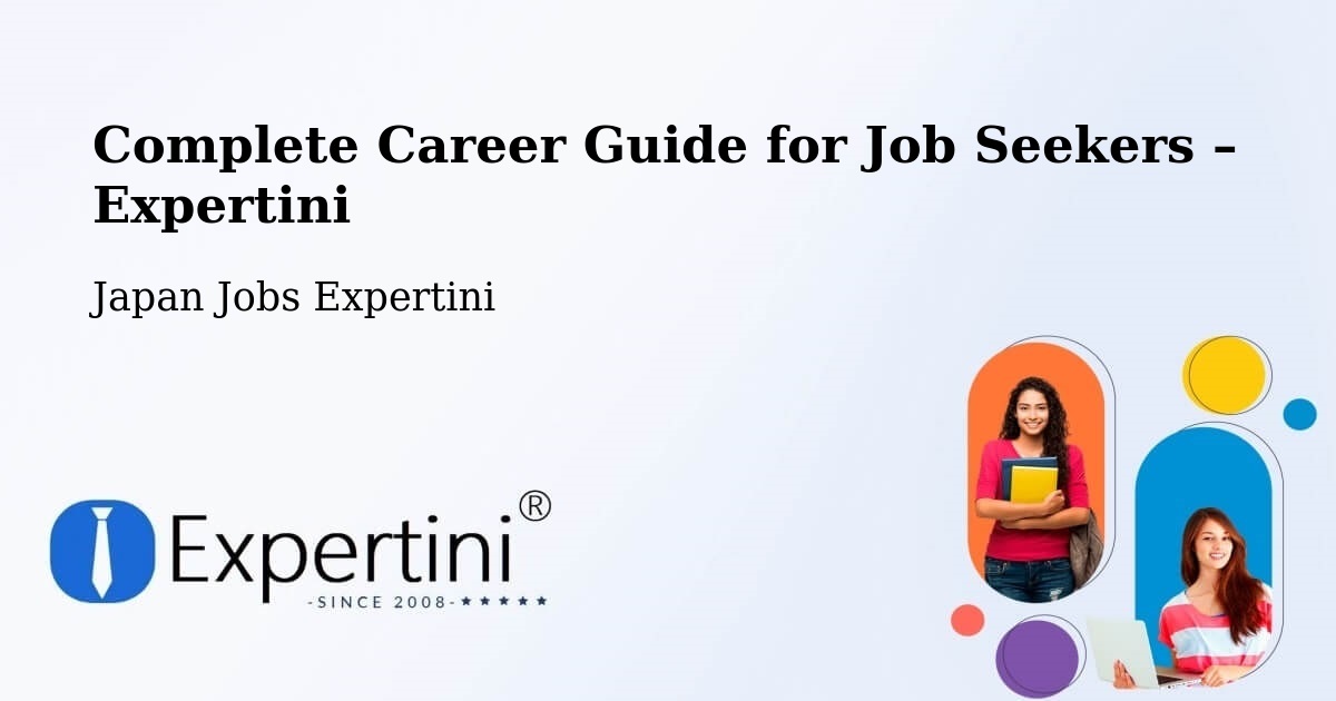 Career Guide for Job Seekers – Misato Shi - Misato Shi, Japan Jobs Expertini
