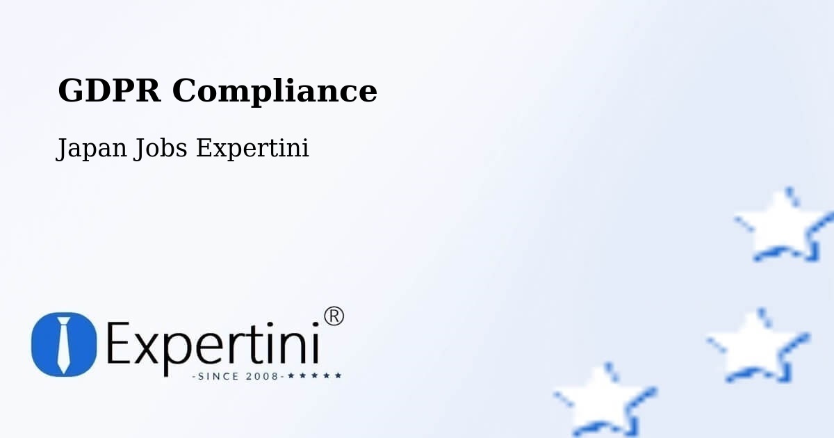 EU GDPR Compliance Statement – Misato Shi - Japan Jobs Expertini