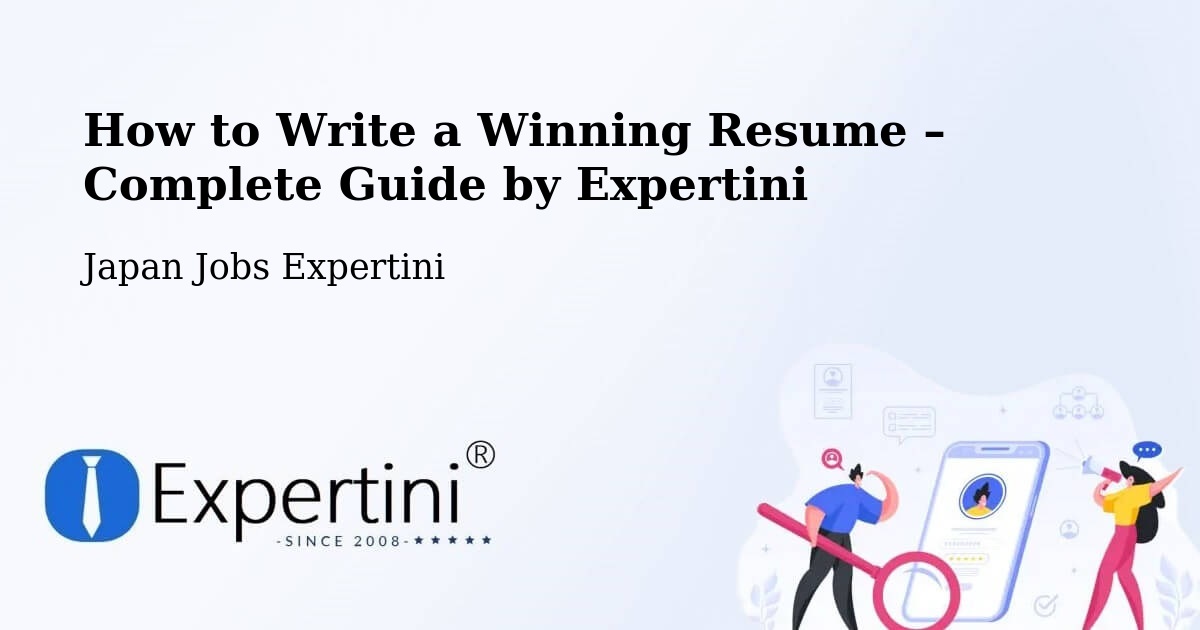 Resume Writing Guide for Job Seekers – Misato Shi - Misato Shi, Japan Jobs Expertini